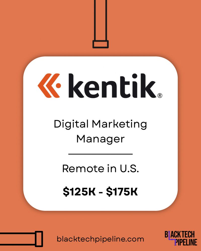 Graphic with Kentik logo stating that Kentik is hiring a Digital Marketing Manager remotely in the U.S. for a salary range between $125K-$175K on the blacktechpipeline.com job board 