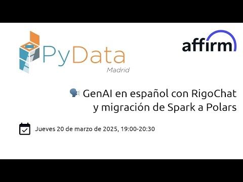 🗣️ GenAI en español con RigoChat y migración de Spark a Polars