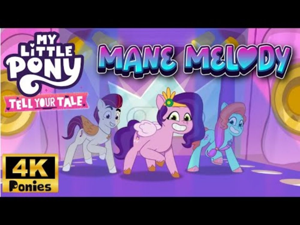 My Little Pony 🦄 Tell Your Tale - Mane Melody