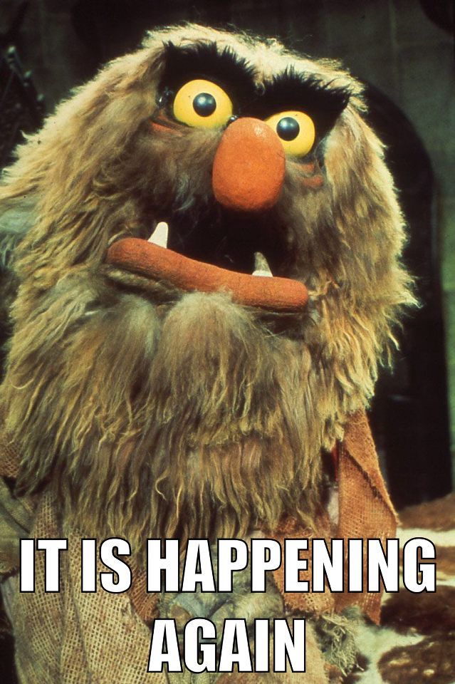 Sweetums, looming over the frame: IT IS HAPPENING AGAIN