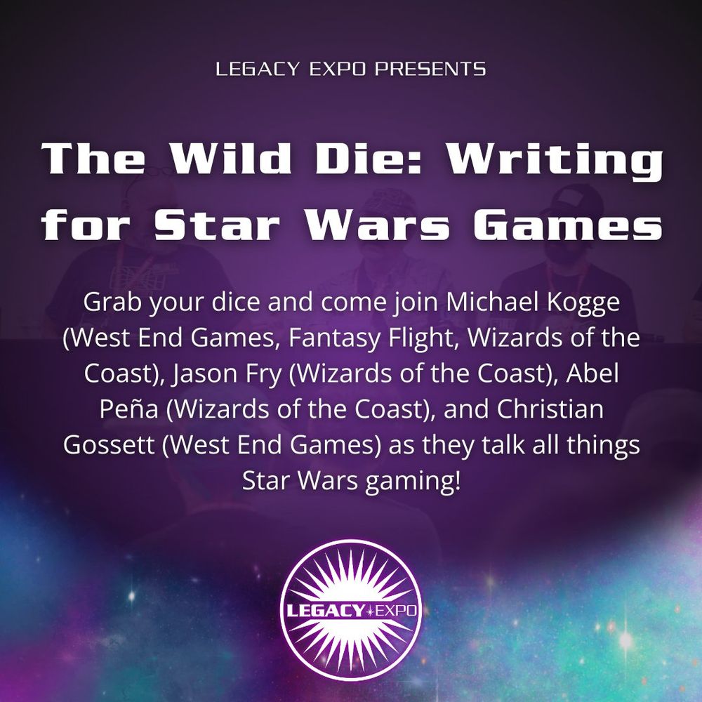 Grab your dice and come join Michael Kogge (West End Games, Fantasy Flight, Wizards of the Coast), Jason Fry (Wizards of the Coast), Abel Peña (Wizards of the Coast), and Christian Gossett (West End Games) as they talk all things Star Wars gaming!