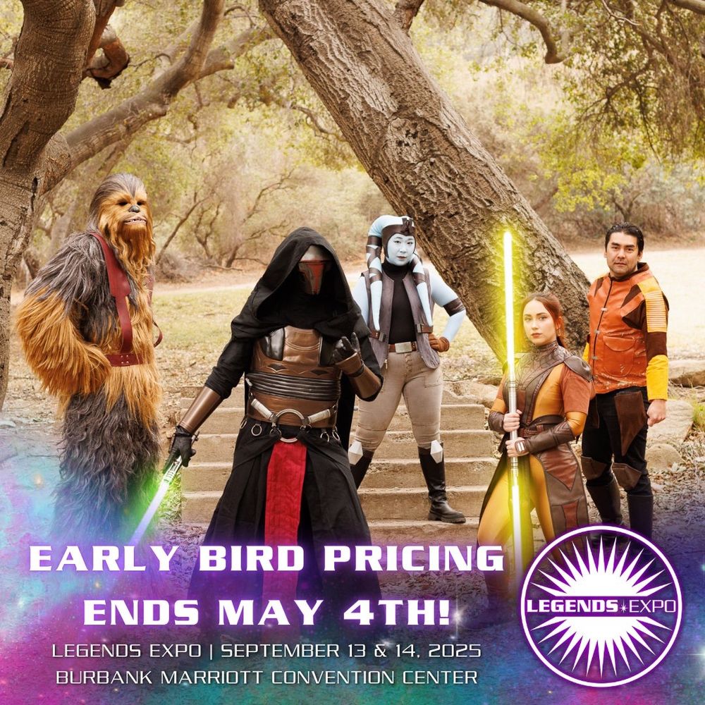 A group of KOTOR costumers are lined up in staggered formation. Left to right: Zaalbar, Darth Revan, Mission Vao, Bastila Shan, Carth Onasi. The lower third of the image is overlayed with a transparent nebula, the Legends Expo logo, and the words “Early Bird Ticket Pricing Ends May 4th!”