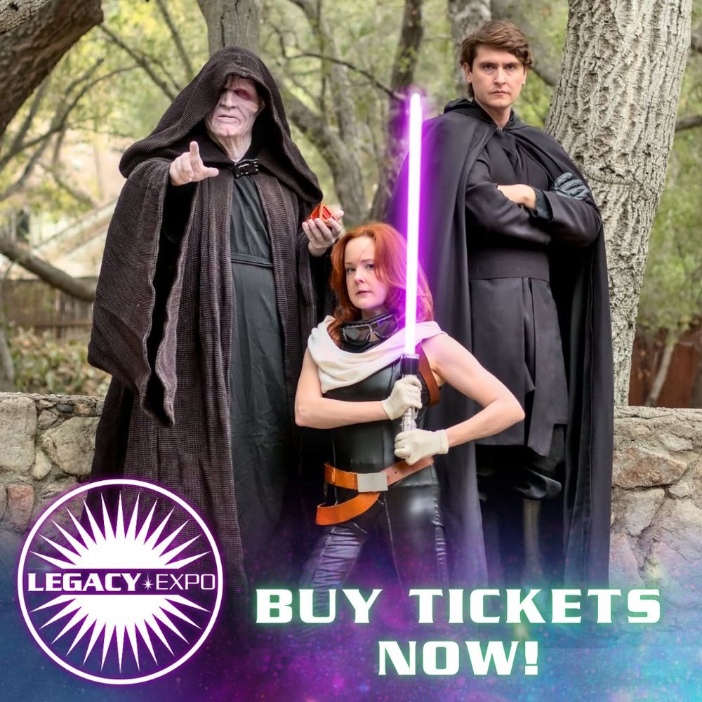 Left to right: an Emperor Palpatine cosplayer reaches towards the camera, a Mara Jade cosplayer holds up a purple lightsaber, a Luke Skywalker cosplayer in his episode 6 outfit has his arms crossed. The text says "Buy Tickets Now!"