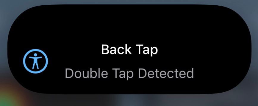 iPhone notification: “Back Tap - Double Tap Detected”