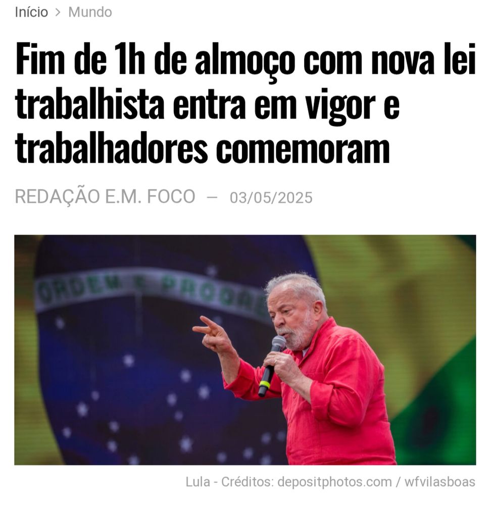 Manchete "fim de 1h de almoço com nova lei trabalhista entra em vigor e trabalhadores comemoram."