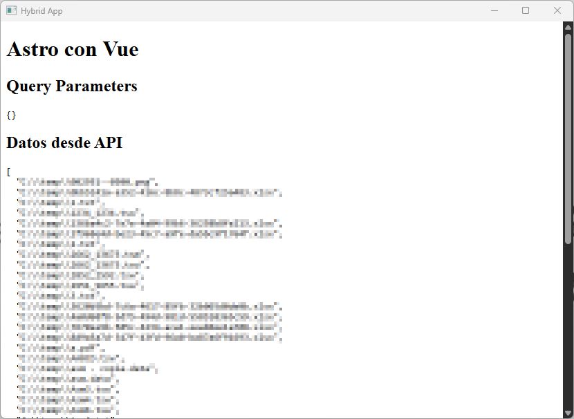 screenshot de la app desktop, muy cutre, pero mostrando el titulo "Astro con Vue", los Query Parameters, y los Datos recibidos desde un API