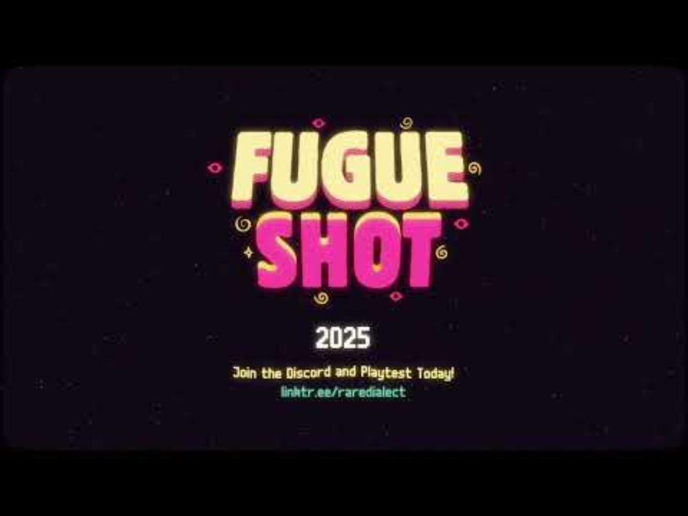 Fugue Shot - Playtest Trailer 2