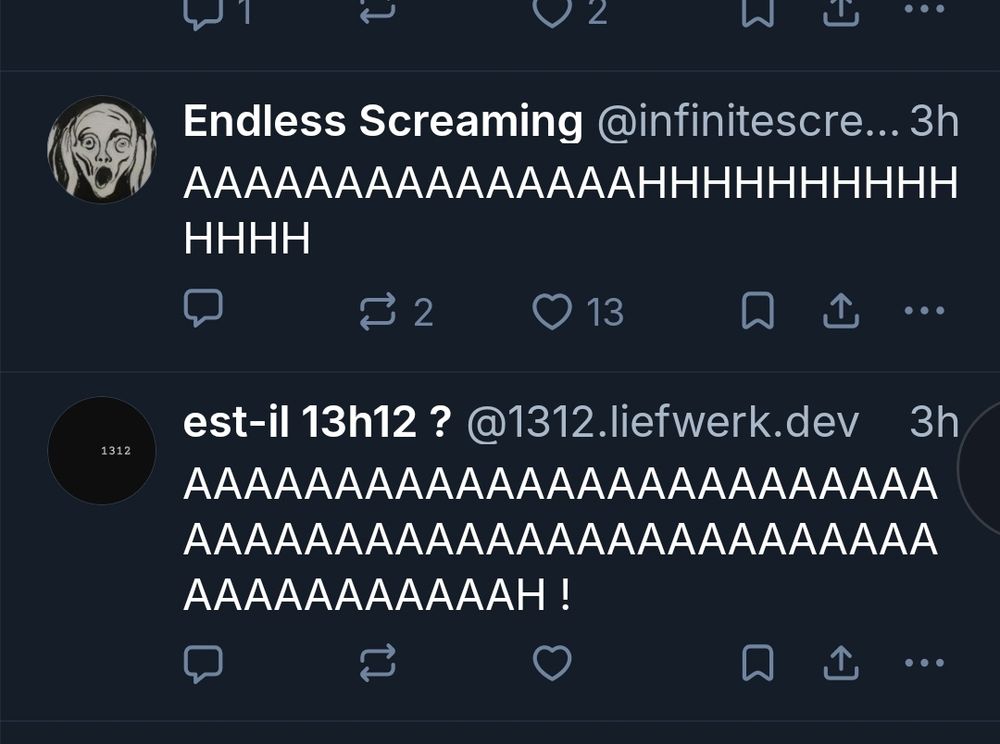 Une capture d'écran montrant dans mon fil le post auquel je répond, qui suit un post de Endless Screaming, un bot qui crie régulièrement ou quand on le mentionne. D'ailleurs vous allez voir sa réponse en dessous