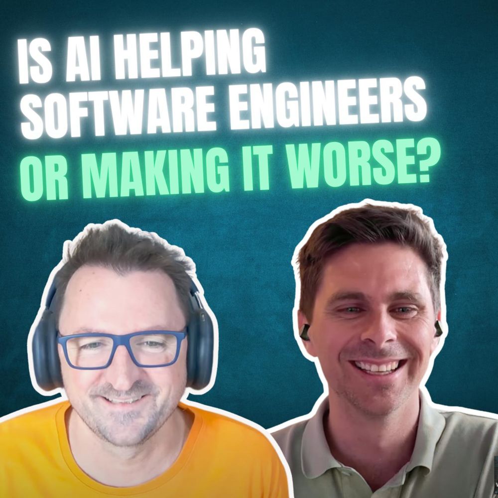 Matt and James with the title "Is AI helping software engineers or making it worse?"

In our fourth "Summer Shorts" post for the What Next podcast, James Wilson and I chat about a very hot topic; Is AI making things better or worse for software engineers?

🎧 25 minutes. Zero fluff. Tune in now.