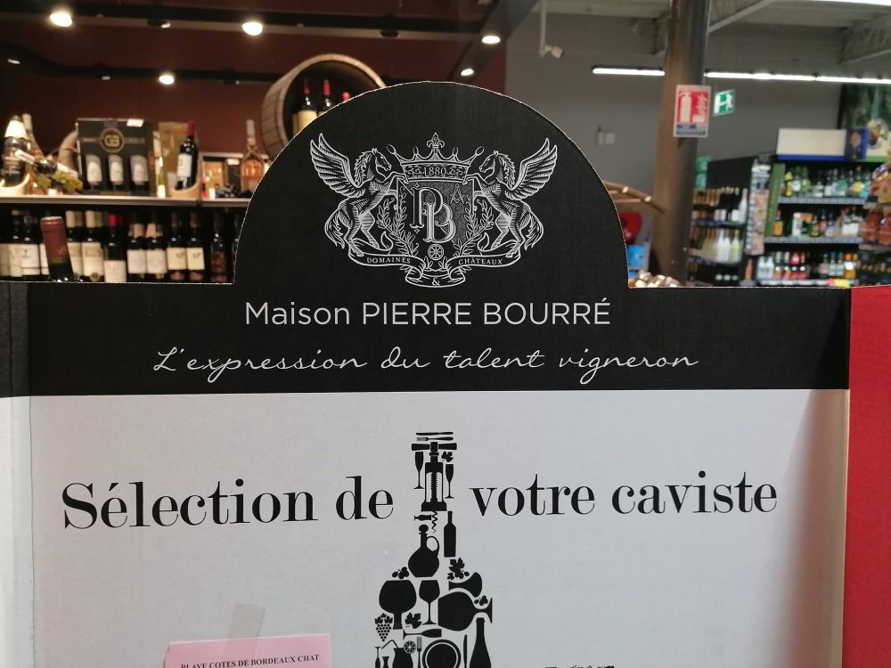PLV d'un vignoble : "Maison PIERRE BOURRÉ"