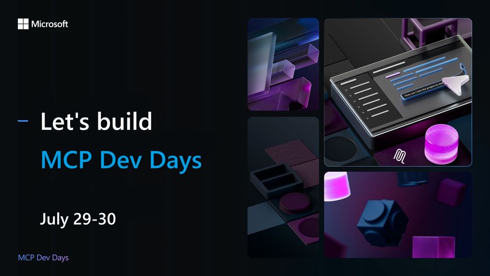 Promotional graphic for M C P Dev Days, a virtual event hosted by Microsoft on July 29th and 30th. The image features the text 'Let's Build. M C P Dev Days' alongside futuristic, abstract visuals of development tools and modular components in purple and blue tones.
