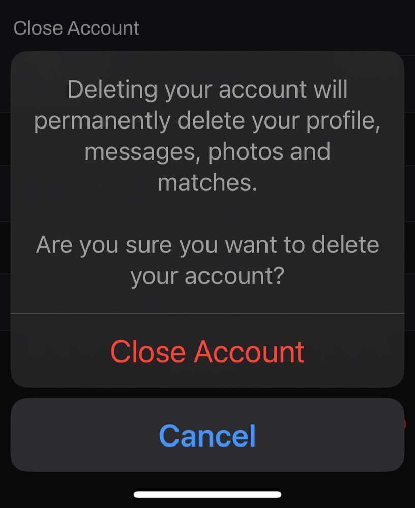 Deleting your account will permanently delete your profile, messages, photos and matches. 

Are you sure you want to delete your account?

Close Account

Cancel