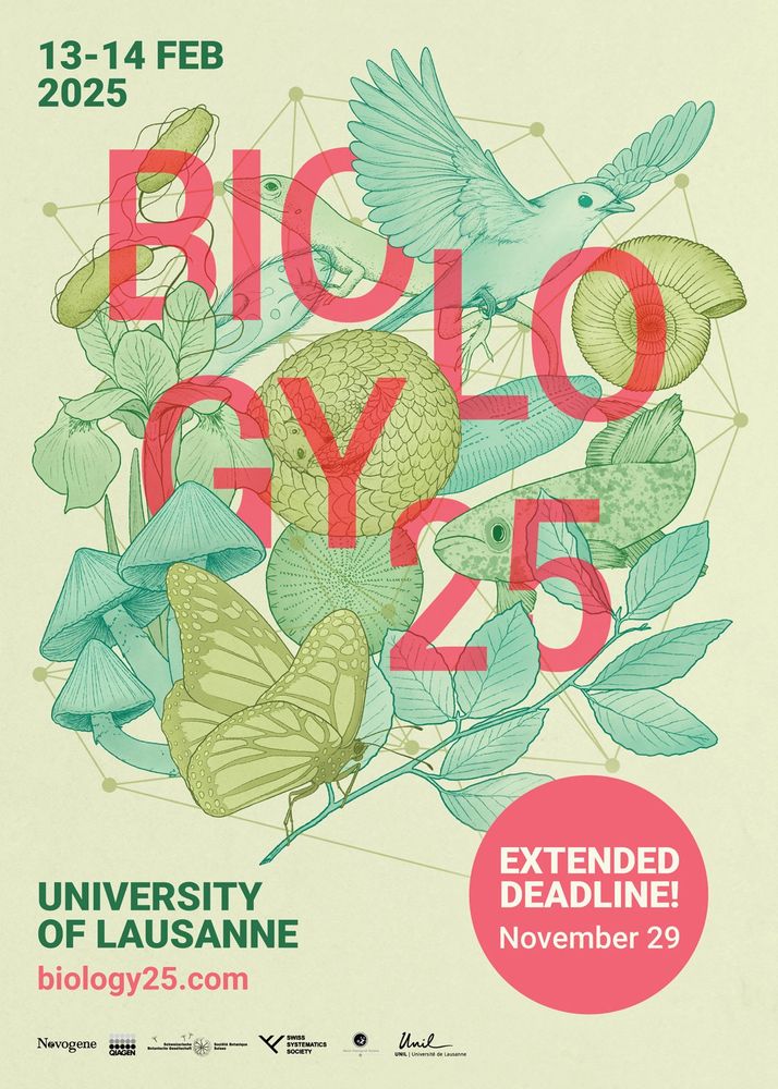 Deadline extension poster for Biology25. Register at biology25.ch