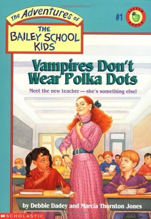 The cover of The Bailey School Kids, Vampires Don’t Wear Polka Dots by Debbie Dadey and Marcia Thornton Jones