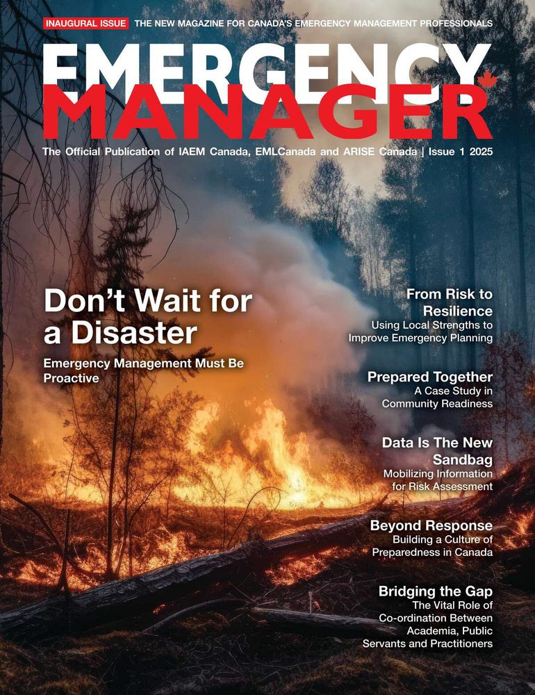 The cover page of the Emergency Manager magazine. The image has a photo of a fire burning in a forest. Small, white text is on the right and large text on the left reads: "Don't Wait for a Disaster." 