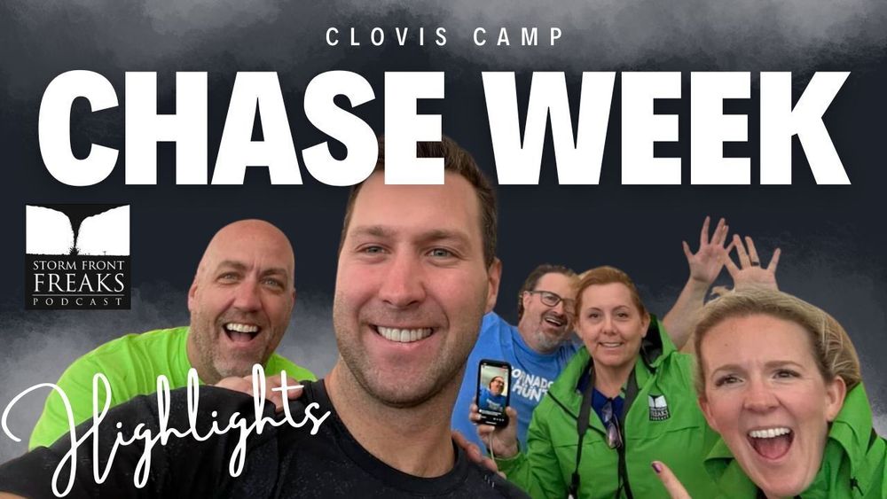 PODCAST REPLAY...During Chase Week II we STORM CHASE in CLOVIS again, again and again to amazing results! Catch the highlights. Search "Storm Front Freaks 184" on YouTube or your audio podcast app.