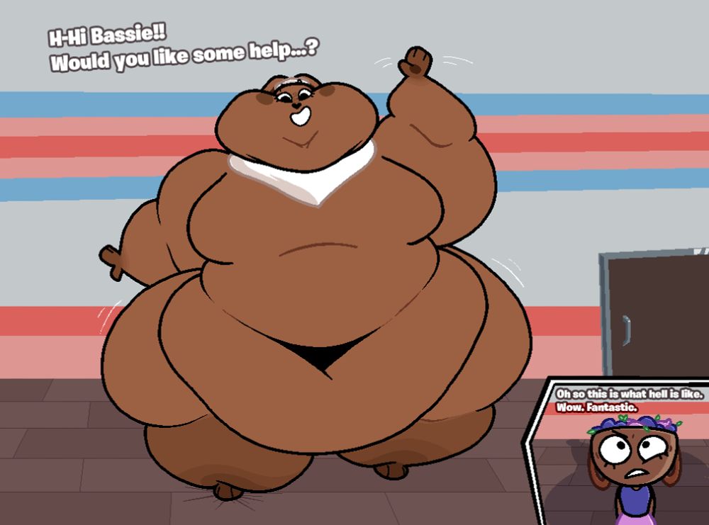 Cocoa (Dandy's World) massively fat, waving over at Bassie who is looking up at her upset.
Cocoa: "H-Hi Bassie!! Would you like some help...?
Bassie: "Oh so this is what hell is like. Wow. Fantastic."