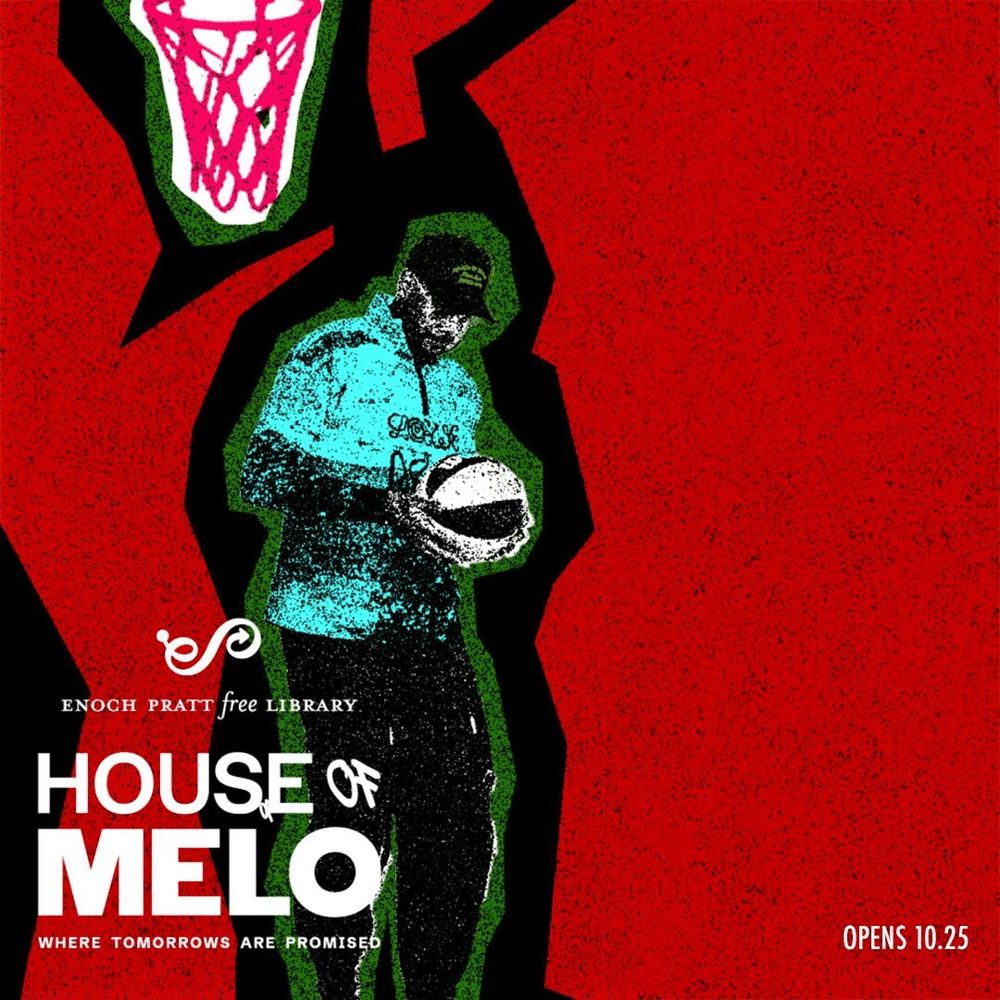 A graphic highlights the upcoming House of Melo exhibit at Enoch Pratt Free Library.