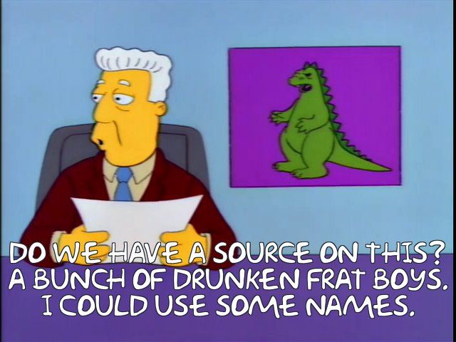 Brockman: Do we have a source on this? A bunch of drunken frat boys. I could use some names.