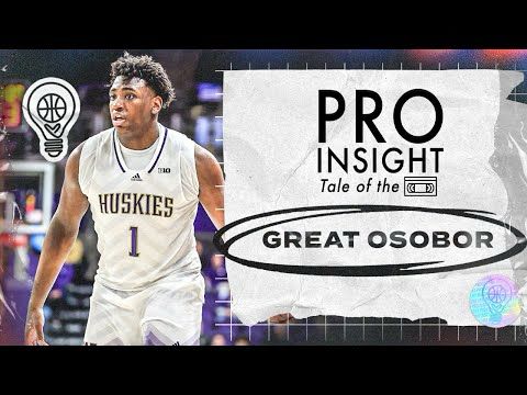 Great Osobor | Pro Insight: Tale of the 📼 | 2025 NBA Draft Edition | 11.29.24