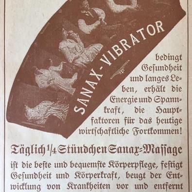 Zeitungsanzeige aus der Zeit der Jahrhundertwende für den Sanax Vibrator, der die beste und bequemste Körperpflege ermöglicht und Krankheiten vorbeugt.