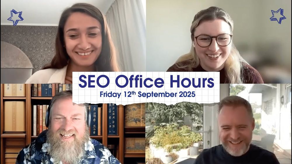 SEO Office Hours panel for 12th September 2025: Emma Russell, Yagmur Simsek, Simon Cox, Mike Chidzey