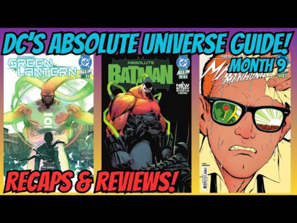 DC's Absolute Universe Month 9 (JUNE) Recaps + Review!!