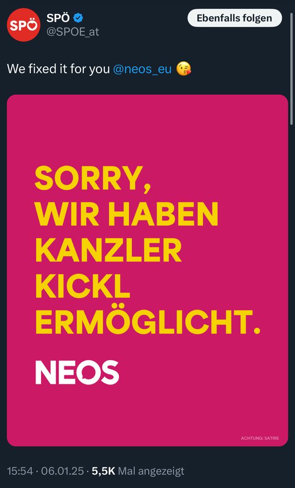 Screenshot SPÖ Twitter: (im Neos-Plakat-Stil) Sorry, wir haben Kanzler Kickl ermöglicht. Neos