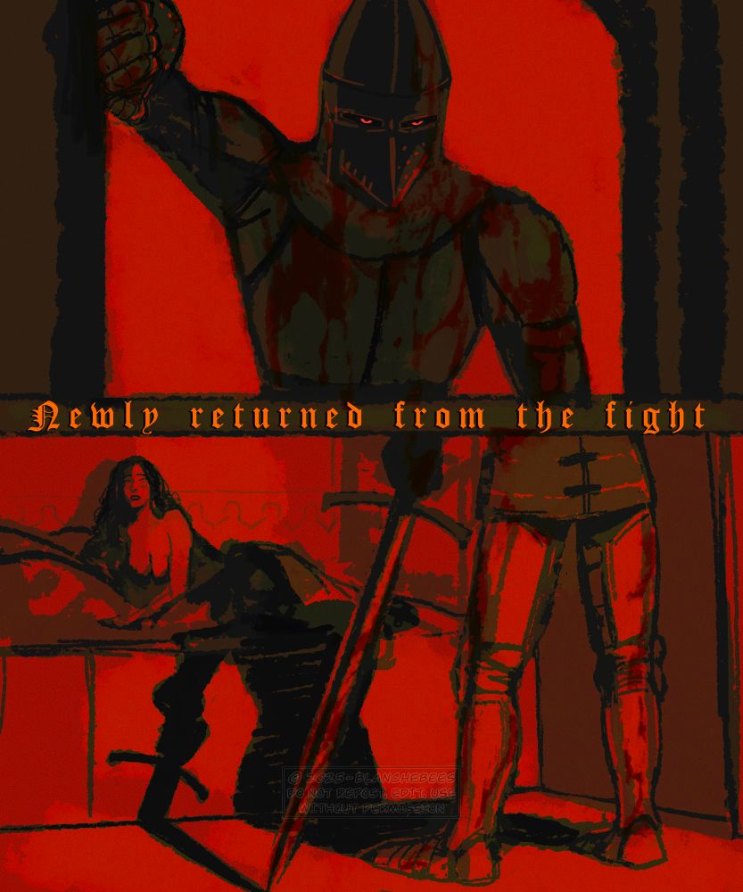 A knight leaning against the doorframe, bathed in red light, his armor stained with blood, his eyes gleaming from inside the hounskull helm. A phrase in the middle 'newly returned from the fight'.
A lady in her bed looks up at him, surprised, while he gives us his back and casts a shadow upon her. He's holding his bloody sword by his side. 
