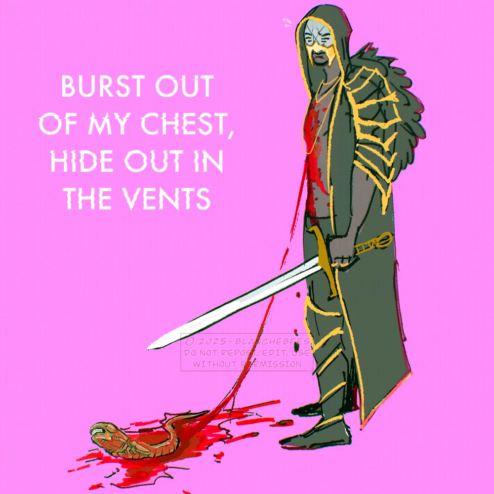 Digital art of Vessel from Sleep Token in his new clothes for the new album, he's also bloody from a chestburster erupting from his chest, now laying on the ground in front of him in a puddle of blood. Lyrics on the top left say: 'burst out of my chest, hide out in the vents'.
Thus this silly art was born, my two hyperfixations having a crossover. 