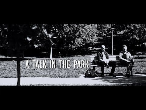 "A TALK IN THE PARK" (2023) Short Film, Drama