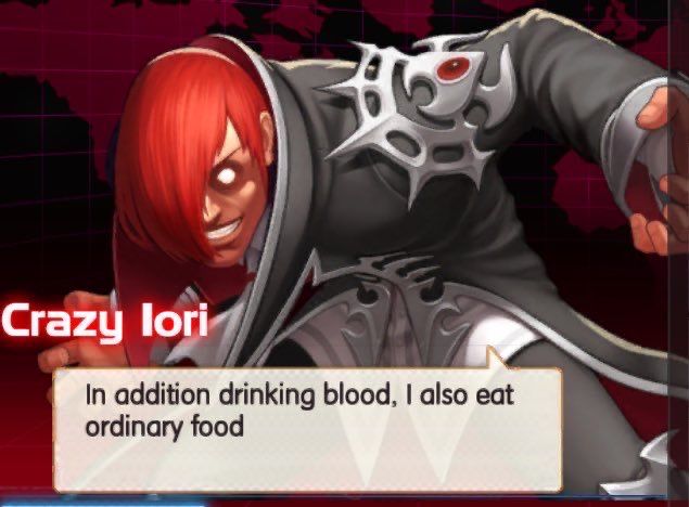 picture of "Crazy Iori" from a King of Fighters mobile game saying "In addition drinking blood, I also eat ordinary food"