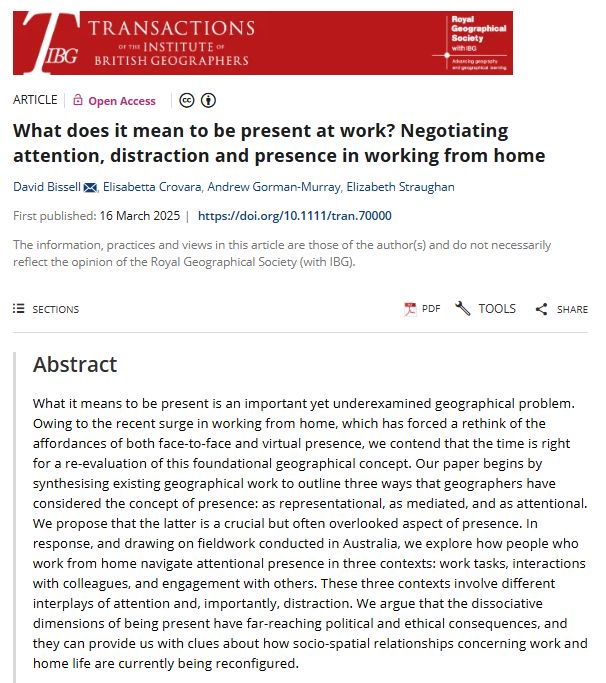 Screenshot of a paper abstract in Transactions by David Bissell, Elisabetta Crovara, Andrew Gorman-Murry & Elizabeth Straughan (2025) entitled 'What does it mean to be present at work? Negotiating attention, distraction and presence in working from home' with a red banner at the top.