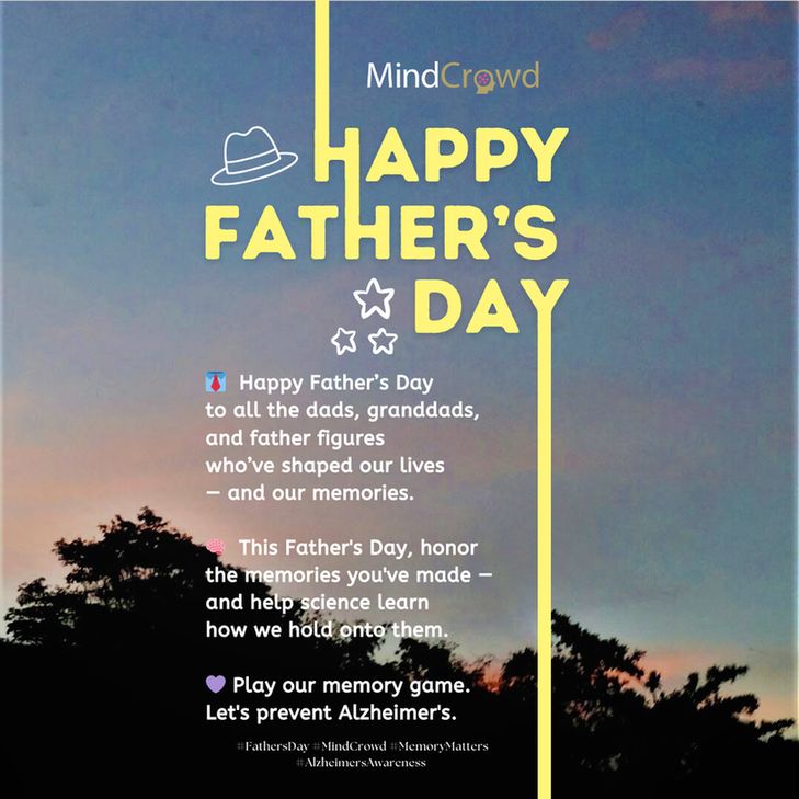 👔 Happy Father’s Day to all the dads, granddads, and father figures who’ve shaped our lives — and our memories. 🧠 This Father's Day, honor the memories you've made — and help science learn how we hold onto them. 💜 Play our memory game. Let's prevent Alzheimer's. #FathersDay #MindCrowd #MemoryMatters #AlzheimersAwareness 