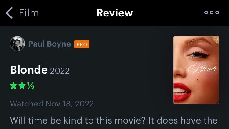 My two-and-a-half star review of Andrew Dominik’s BLONDE from November 18, 2022, which begins with the question “Will time be kind to this movie?”