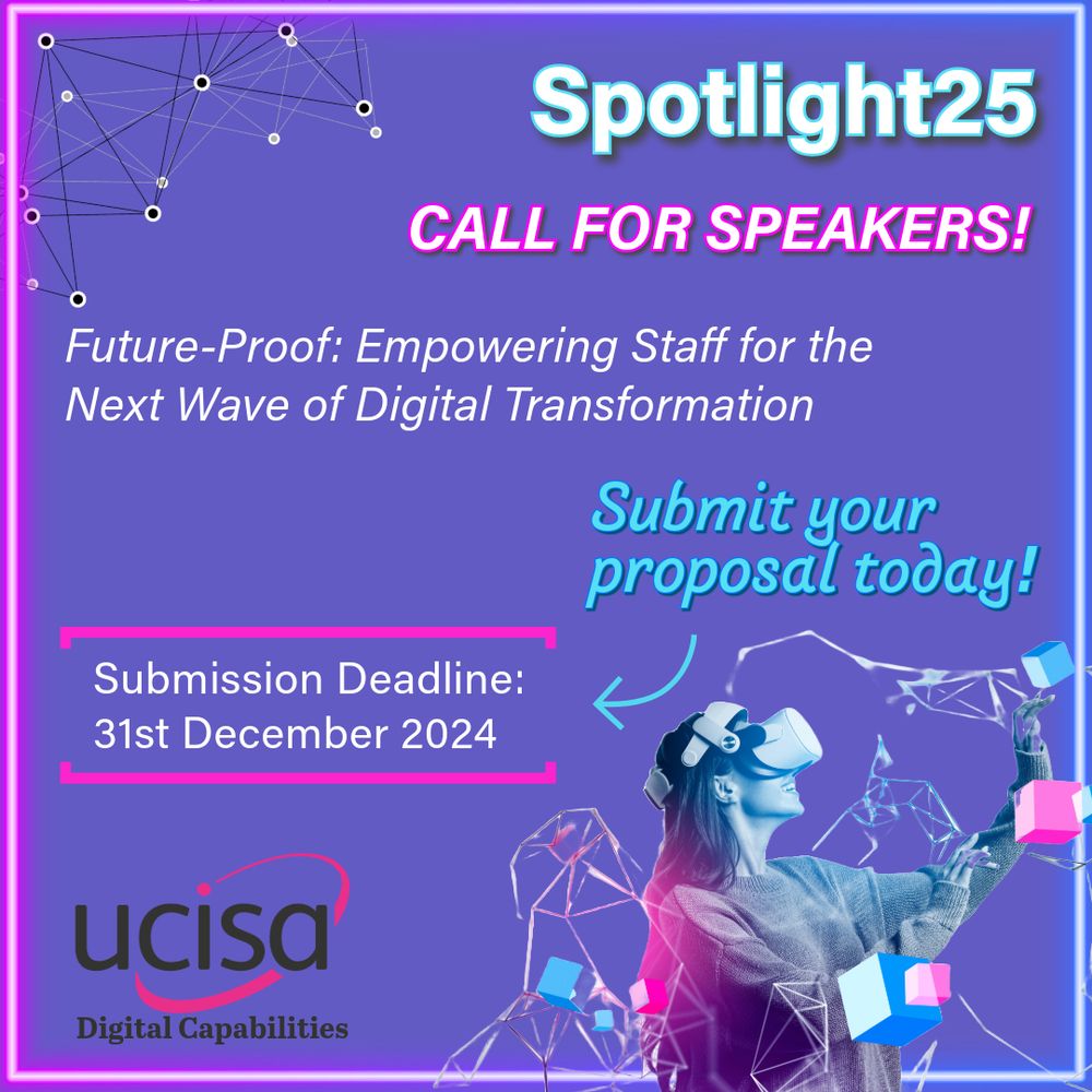 Promotional graphic calling for speakers for Spotlight25 conference organised by UCISA Digital Capabilities