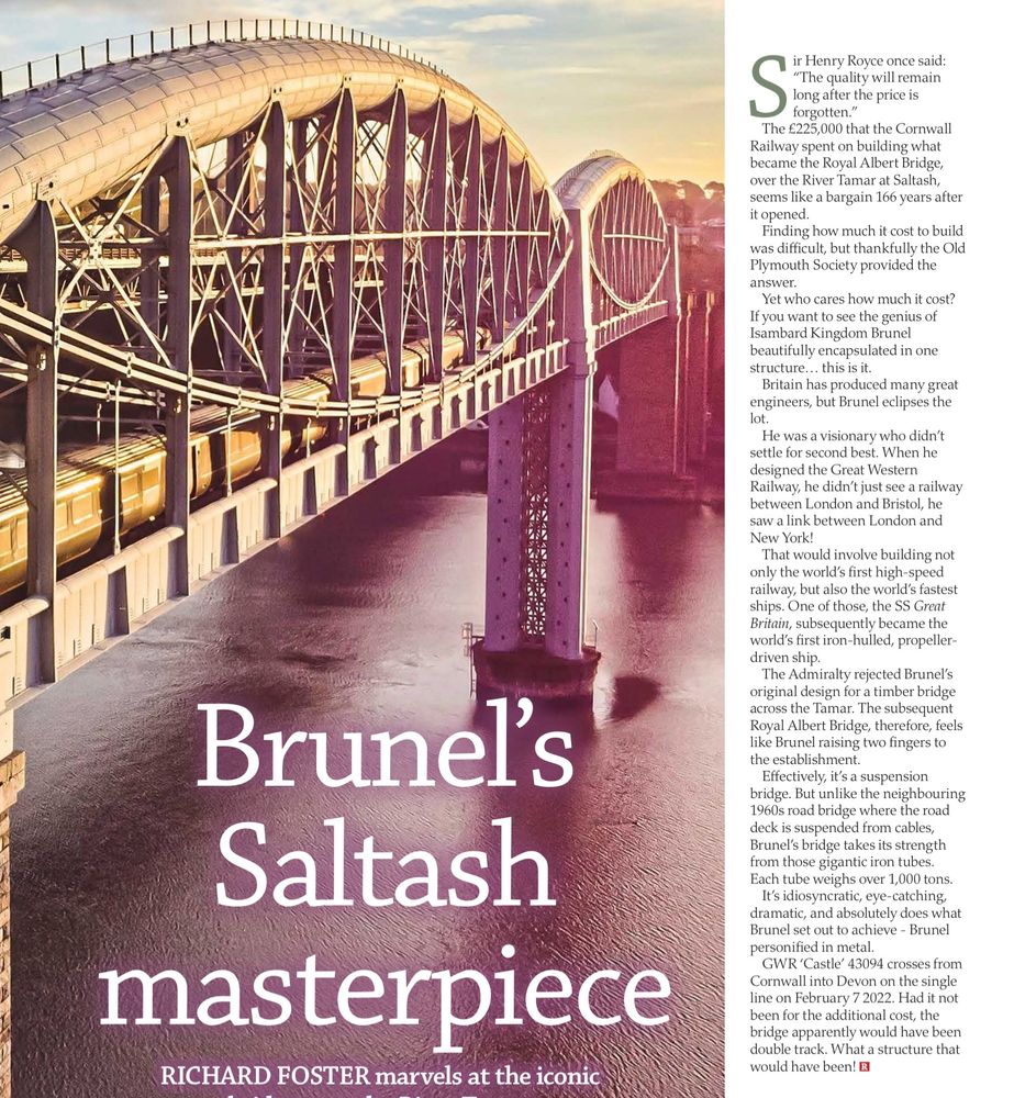 Article about the Royal Albert Bridge and how Brunel gave the establishment two fingers because they rejected his design for a timber bridge and he then built a high quality long lasting metal bridge 