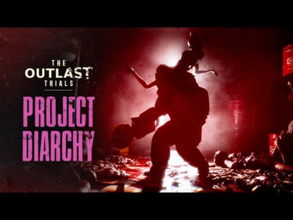 The Outlast Trials - Project Diarchy | New Prime Asset Cinematic Trailer Reveal