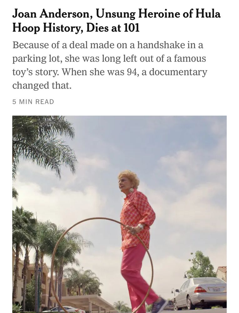 Screenshot of a New York Times obituary, the headline reads “Joan Anderson, Unsung Heroine of Hula Hoop History, Dies at 101”