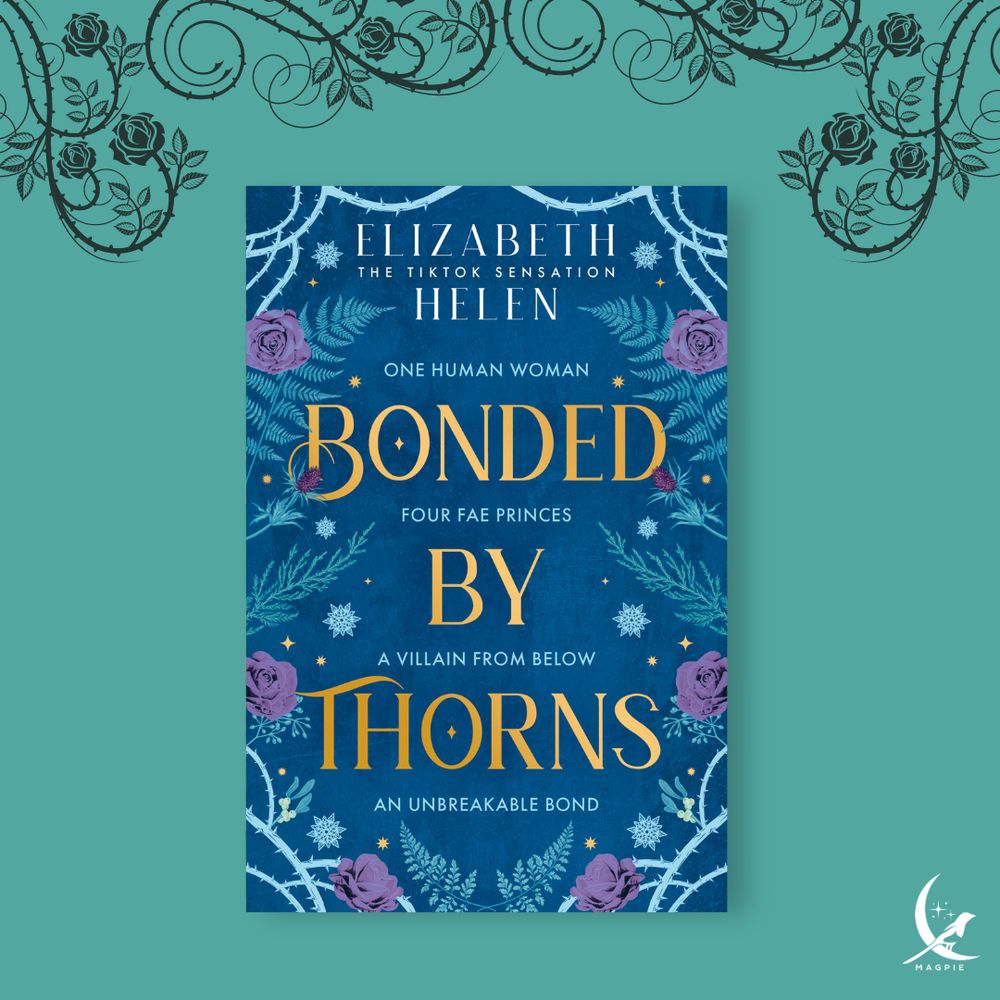 Graphic for BONDED BY THORNS, the first novel in Elizabeth Helen's Beasts of the Briar series.