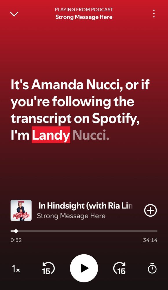 A screenshot of the Spotify transcript of the latest episode of Strong Message Here reads "It's Amanda Nucci, or if you're following the transcript on Spotify, I'm Landy Nucci".