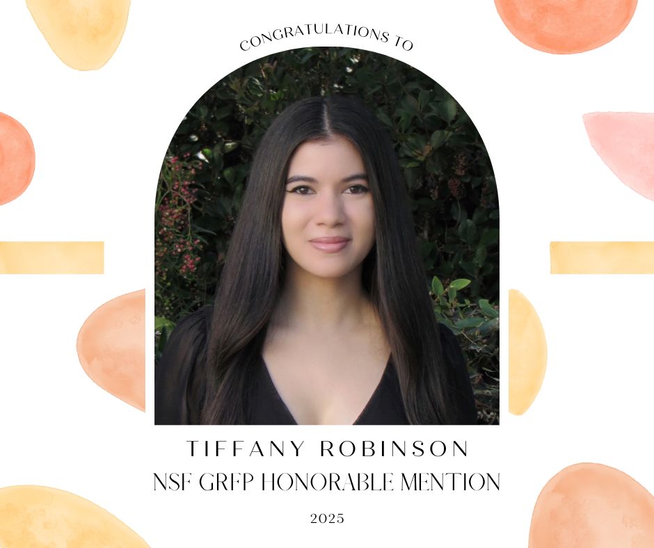 Announcement congratulating Tiffany on her NSF GRFP Honorable Mention