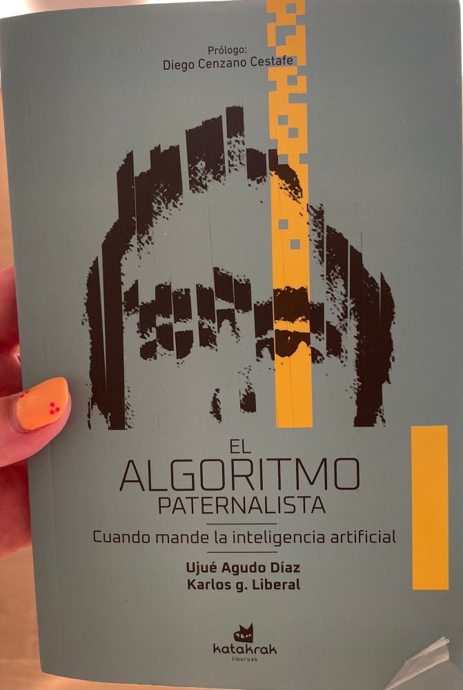 Portada del libro “El algoritmo paternalista” de Ujué Agudo Díaz y Karlos g. Liberal