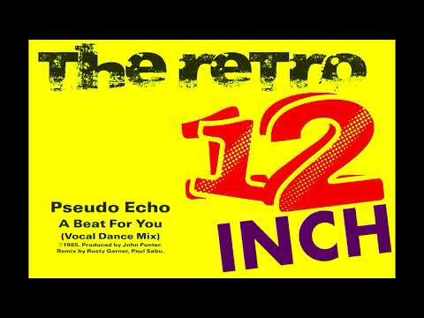 Pseudo Echo - A Beat For You (Vocal Dance Mix)