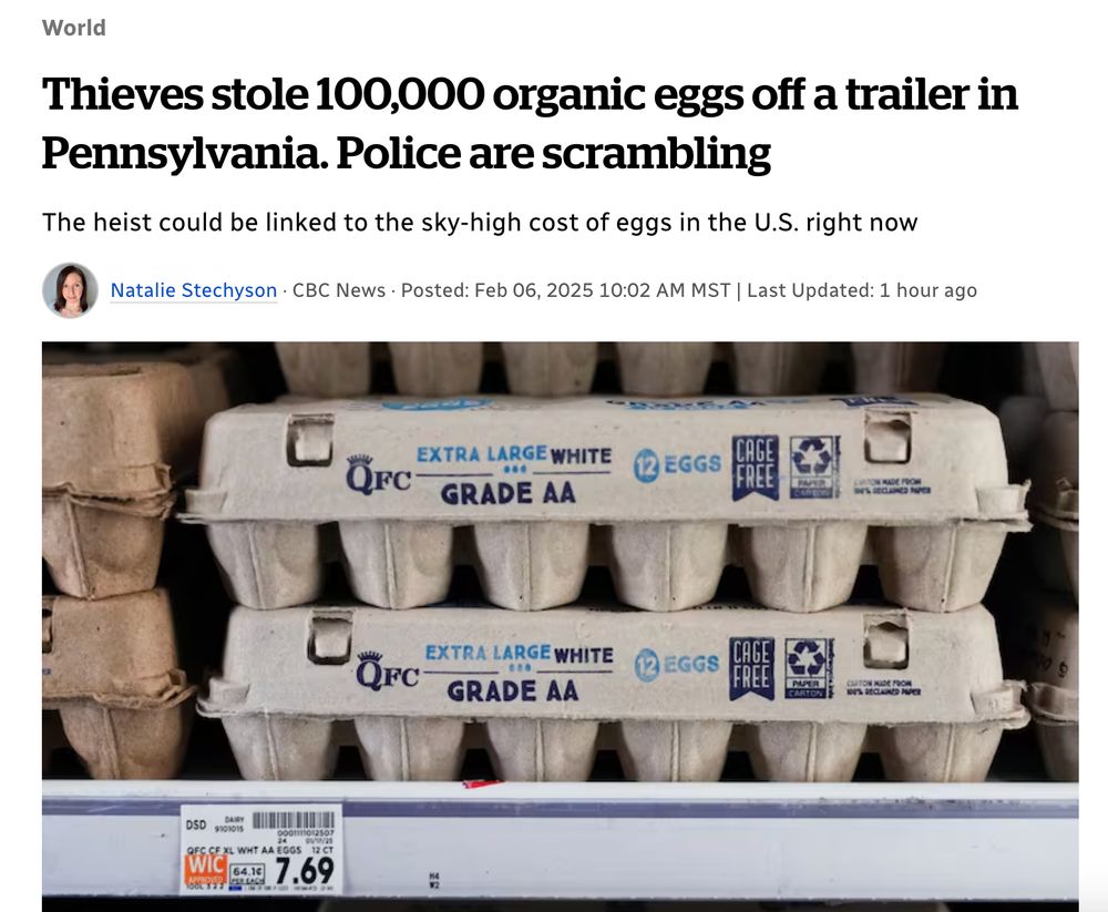Screenshot of a headline and image from an article on CBC News: "Thieves stole 100,000 organic eggs off a trailer in Pennsylvania. Police are scrambling". 