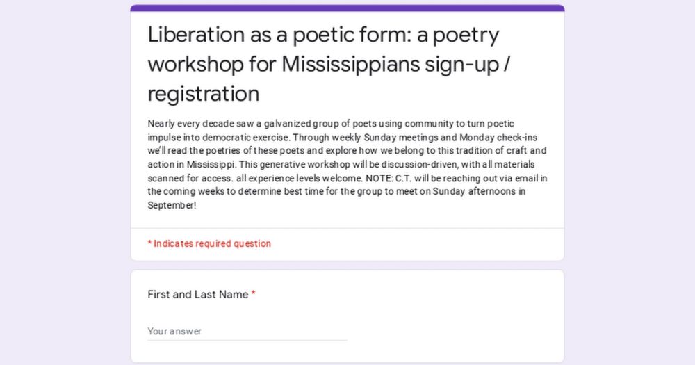 Liberation as a poetic form: a poetry workshop for Mississippians sign-up / registration