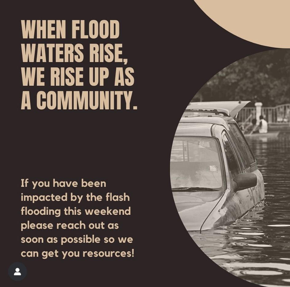 "When flood waters rise we rise up as a community" flyer offering resource help for folks affected by the flood.
