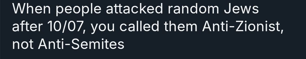 A screenshot of Opus Magnum claiming I personally said that some unspecific attack in "random Jews" was perpetrated by anti-zionists rather than anti-semites