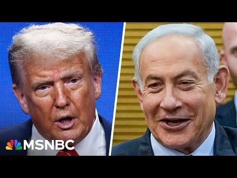 Why Trump is the ‘lynchpin’ in getting Netanyahu to end the war in Gaza