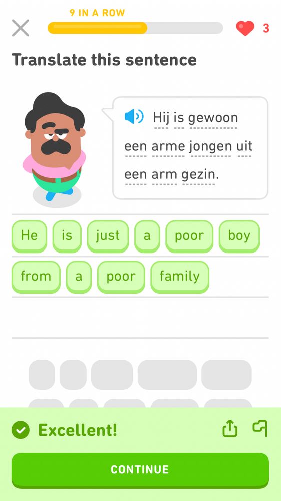 Screen capture of a Duolingo exercise: translating a Dutch sentence meaning “He is just a poor boy from a poor family”